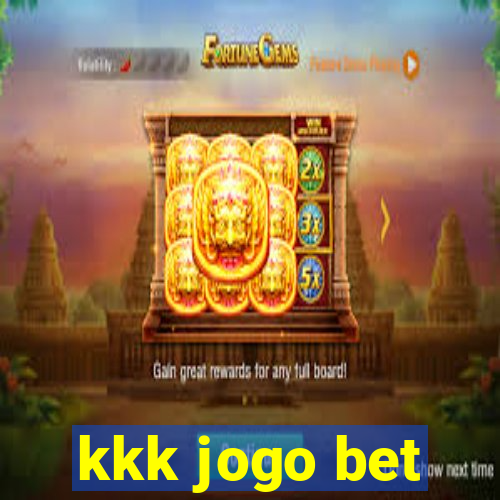 kkk jogo bet